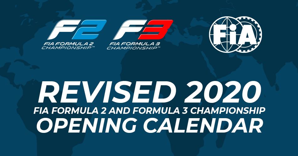 FIA Formula 2 and FIA Formula 3 confirm opening eight rounds of their revised 2020 calendars